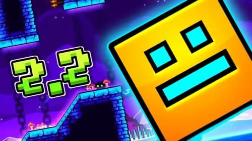 Geometry Dash 2.2