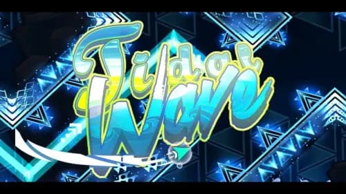 Geometry Dash Tidal Wave